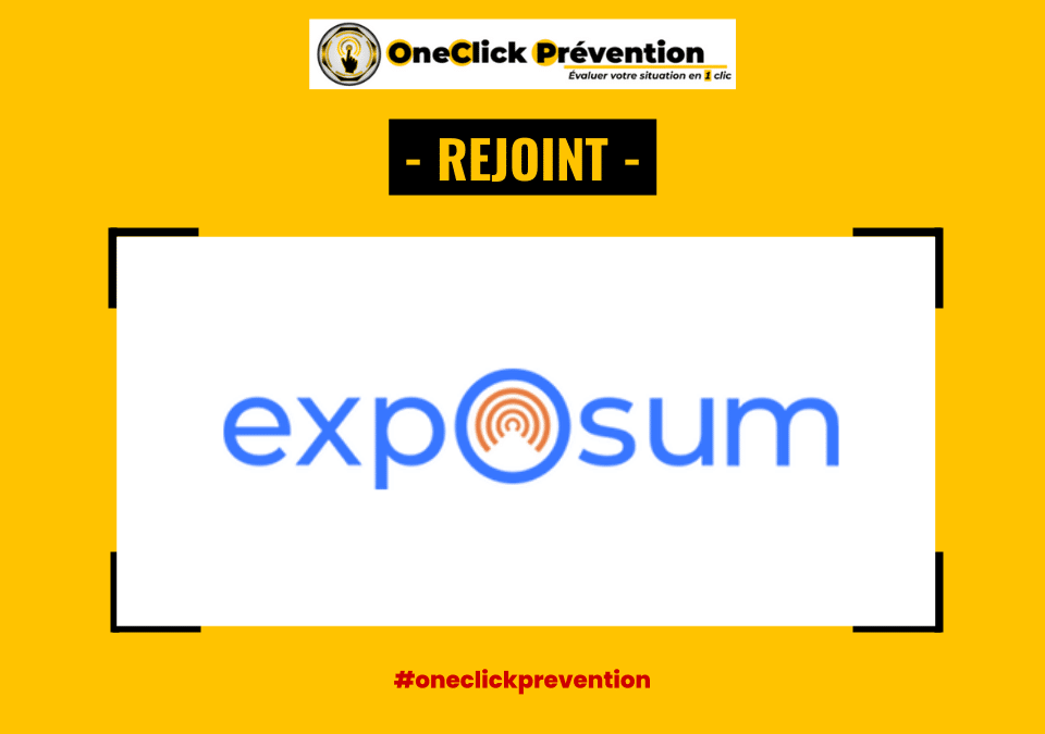 OneClick Prévention a rejoint expOsum !